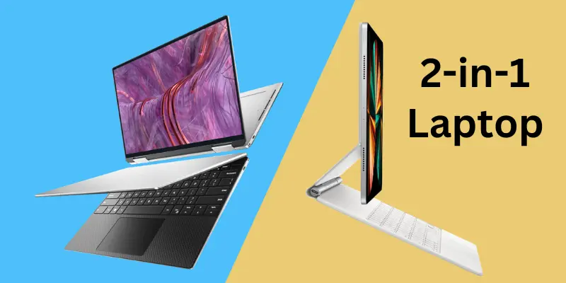 2 in 1 Laptop