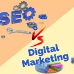 SEO vs. Digital Marketing: What’s The Difference?